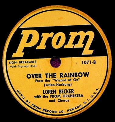 Loren Becker Over the Rainbow 78 PLAY GRADED Fully Tested - Image 1 of 4
