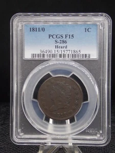 UNITED STATES 1811/0 CLASSIC HEAD LARGE CENT S-286 HEARD SLABBED PCGS F 15 - Picture 1 of 2