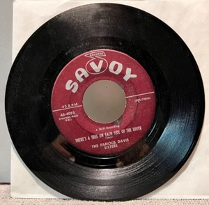 B84 The Famous Davis Sisters: I Don't Know What I'd Do, Savoy Records 4085 - 45 - Imagen 1 de 2