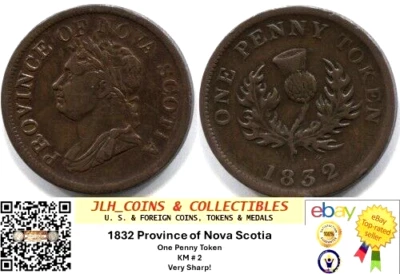 1832 - Province of Nova Scotia Penny Token - High Value - KM# 2 - Lot # EC 6144 - Image 1 of 4