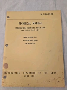 Vintage 1971 US Army TM 9-2805-209-20P Tech Manual Gas Engine Wisconsin MVF4D - Bild 1 von 5