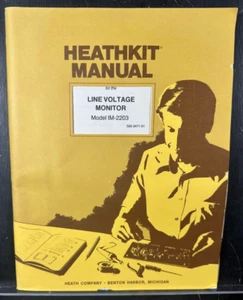 Vintage Heathkit Assembly Manual IM-2203 Line Voltage Monitor Original 1985 - Picture 1 of 1