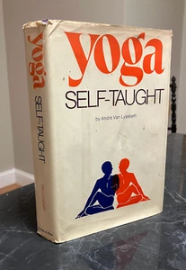 RARE 1st Ed/1st Print  Yoga Self Taught By Andre Van Lysebeth 1971, Harper & Row - Picture 1 of 14