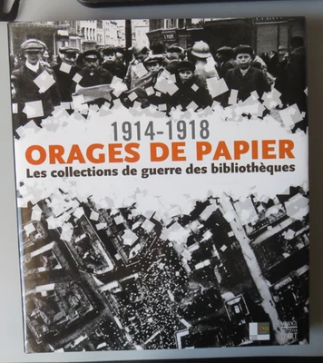 alsace - 1914-1918 ORAGES DE PAPIER Les collections de guerre des bibliothèques - Photo 1/4