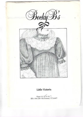 Becky B's Sewing Pattern Little Victoria Dress Sizes 2-5 1991 Becky Busching - Image 1 of 2