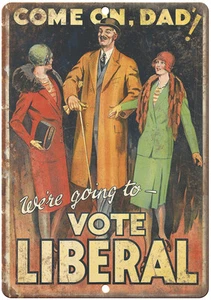 Vote Liberal RARE Political Party Poster 12" x 9" Reproduction Metal Sign - Picture 1 of 1