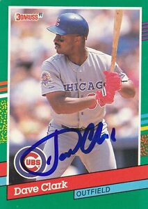 DAVE CLARK CHICAGO CUBS SIGNED 1991 CARD ASTROS PIRATES INDIANS ROYALS DODGERS