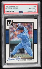 2014 Panini Donruss George Brett #199 PSA 8 HOF