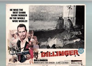 Dillinger-Warren Oates-Ben Johnson-Michelle Phillips-11x14-Lobby Card