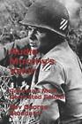 Audie Murphy's Valor: : America's Most Decorated Soldier by REV George Stoddard 