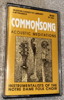 Notre Dame Folk Choir / Commonsong - Acoustic Meditations / Cassette Tape  - Image 1 of 4