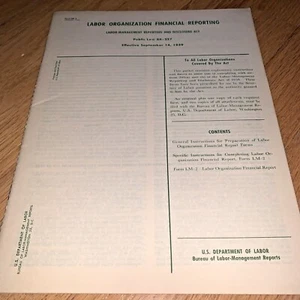 1960 LABOR ORGANIZATION FINANCIAL REPORTING, Labor-Management Reporting Act - Foto 1 di 8
