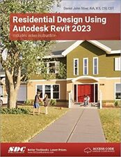 Residential Design Using Autodesk Revit 2023 by Stine, Daniel John, NEW Book, FR