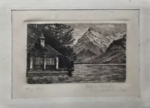 Radierung K. A. Buschbaum Tellskapelle Schweiz Vierwaldstätter See Wilhelm Tell - Bild 1 von 6