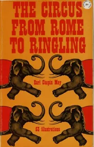 Circus From Rome to Ringling by Earl Chapin May 1963 DOVER edition - Bild 1 von 3