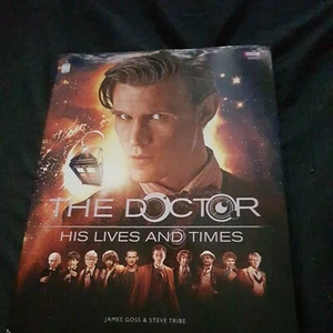 Doctor Who: The Doctor - His Lives and Times by James Goss, Steve Tribe... - Picture 1 of 1