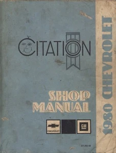 Chevrolet ST 365-80 GM 1980 manual de Citation Shop manual original manual de fábrica - 1979 - Imagen 1 de 1