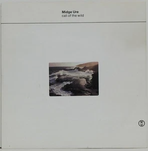 MIDGE URE Call Of The Wild b/w When The Winds Blow-Live 7" UK 1986 EX/M Ultravox - Picture 1 of 4