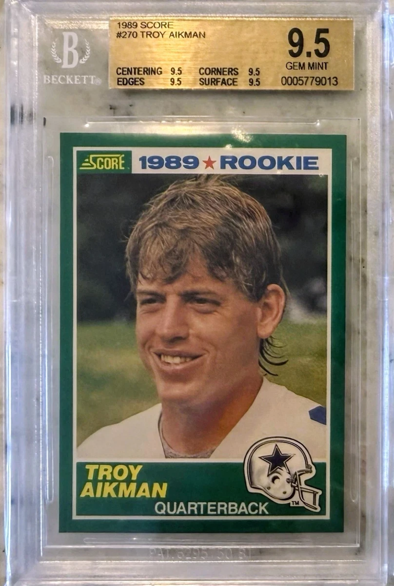 その他 TROY AIKMAN ROOKIE bgs9.5 1989 Score Troy Aikman ROOKIE PSA 8.5 NM-MT+ Green Border #270 RC