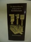Pkt Gde: Architecture (Mitchell Beazley Pocket Guides S.),Patric