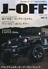 J-OFF Vol. 11 10/2013 Japanese American Jeep Car Magazine Japan Book 