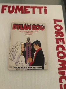 DYLAN DOG  121   A COLORI  FINCHE MORTE NON VI SEPARI OTTIMO-EDICOLA [H7] - Picture 1 of 3