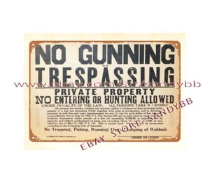40er Jahre NO GUNNING OR TRESPASSING NO HUNTING Privatbesitz Blechschild - Bild 1 von 4