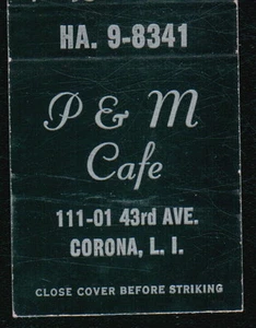 CORONA LI NY P & M Cafe Vtg Restaurant Advertising Match Book Cover Old MB - Picture 1 of 3