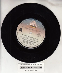 THE STEWART-THOMAS GROUP To freak or not to freak 7" 45 vinyl record NEW RARE! - Picture 1 of 3