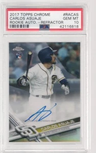 2017 TOPPS CHROME # RACAS CARLOS ASUAJE ROOKIE REFRACTOR AUTO PSA 10 POP 1 - Picture 1 of 2