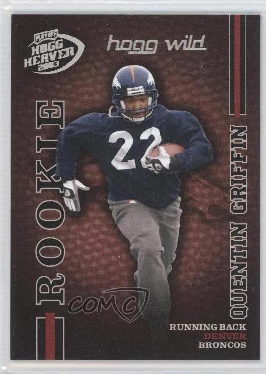 2003 Playoff Hogg Heaven Rookie Hogg Wild /100 Quentin Griffin #154 Rookie RC - Image 1 of 2