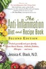 Anti-Inflammation Diet and Recip : Protect Yourself and Your Family from Hear...