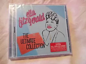 ELLA FITZGERALD - THE ULTIMATE COLLECTION - 2 CD ALBUM - NEW SEALED - Picture 1 of 2