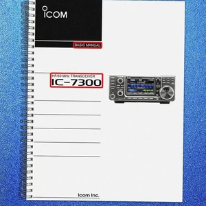 ICOM IC-7300 Transceiver Basic User Manual DOUBLE SECURED - TOUGH COVERS - Picture 1 of 5