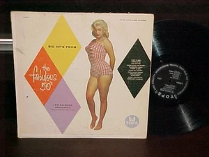 Lew Raymond & Orchestra "Big Hits From The Fabulous 50's" LP Tops 1957 - Imagen 1 de 1