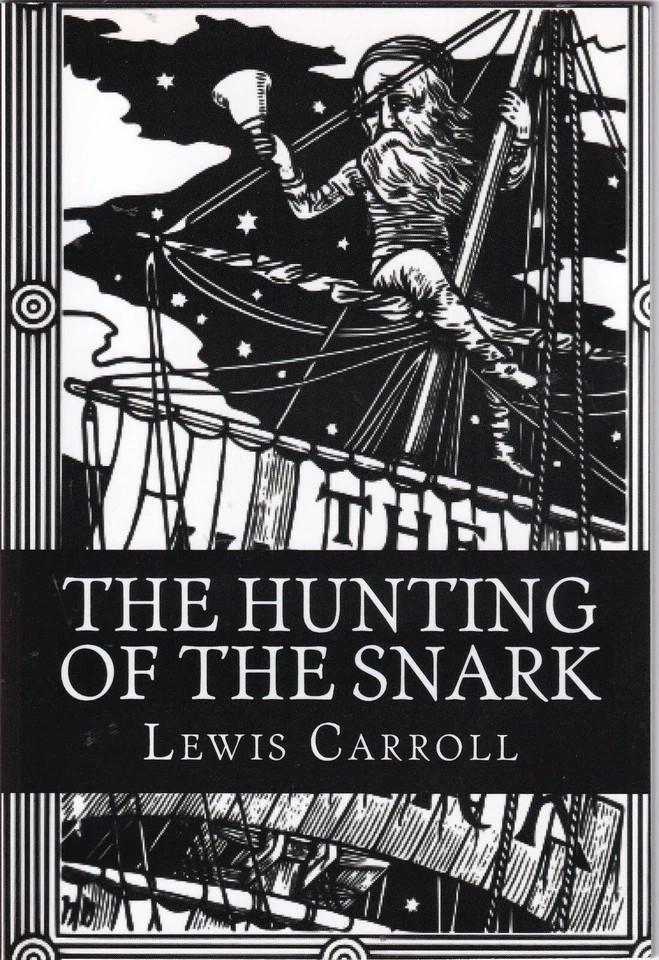 The Hunting Of The Snark Lewis Carroll Paperback Book 2013 - Image 1 of 1