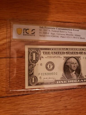 One 1 $ Dollar Bill Ink Fountain Contamination Error PCGS Choice AU 58 PPQ 2017A - Image 1 of 4