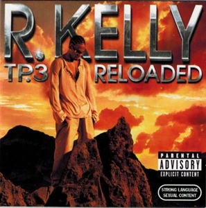 TP.3 Reloaded by R. Kelly –––2 Disc––– (2005, Jive, Hip Hop, R&B) CD w inserts - Picture 1 of 2