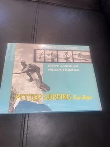 Better Surfing for Boys Hardcover 1967 Joseph J. Cook WIlliam J. Romeika 1ST EDI - Imagen 1 de 5