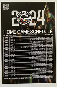 2024 OAKLAND ROOTS Schedule ⚽️ Soccer Sked CARD HOME Not 2023 Card - Picture 1 of 1