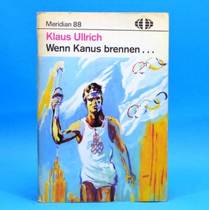 Meridian 88 | Wenn Kanus brennen ...  | Klaus Ullrich | DDR 1980 Y - Bild 1 von 1