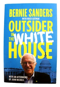 Outsider in the White House by Bernie Sanders w Huck Gutman 2015 Trade Paperback - Picture 1 of 8