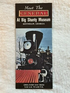 Big Shanty Museum Travel Brochure Meet The General Kennesaw Georgia Locomotive - Picture 1 of 4