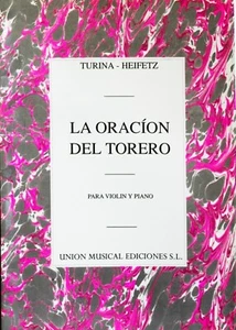 Turina- Heifetz La Oracion Del Torero for violin and piano - Picture 1 of 1