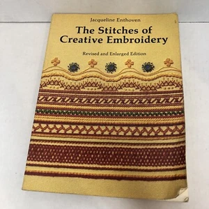 The Stitches of Creative Embroidery Perfect Jacqueline Enthoven - Foto 1 di 3