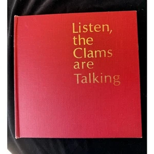 Listen, The Clams Are Talking Signed by Hugh Noonan and Emery Tang 1973 HB - Foto 1 di 15