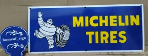 Michelin Tires Porcelain Enamel Sign 24 X 10 Inches 1 sides - Picture 1 of 8