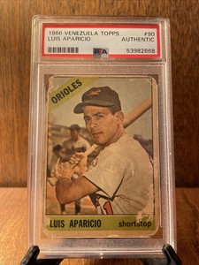 1966 Topps Venezuelan #90 LUIS APARICIO (HoF) Orioles/White Sox  PSA Authentic