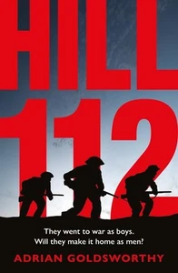 Hill 112: a novel of D-Day and the Battle of Normandy by Adrian Goldsworthy Pape - Picture 1 of 1