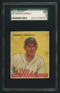 Goudey 1933 ~ #27 ~ George Connally ~ SGC 60 - Imagen 1 de 2